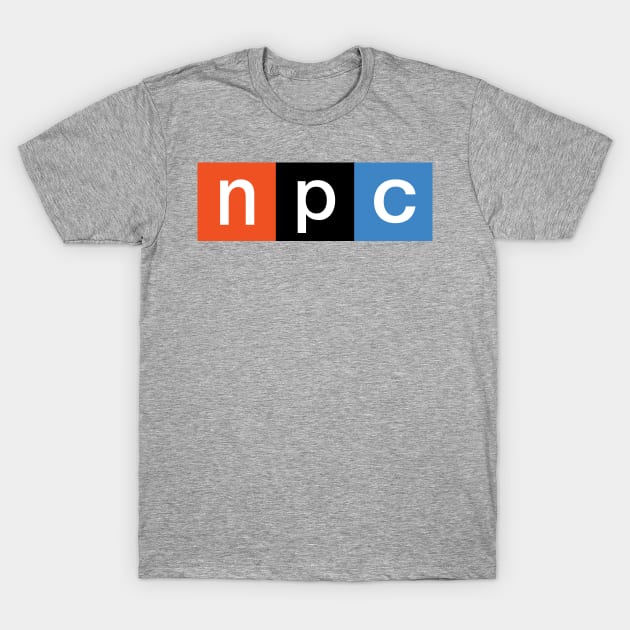 NPC T-Shirt by WMKDesign